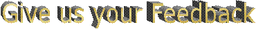 Give us your Feedback